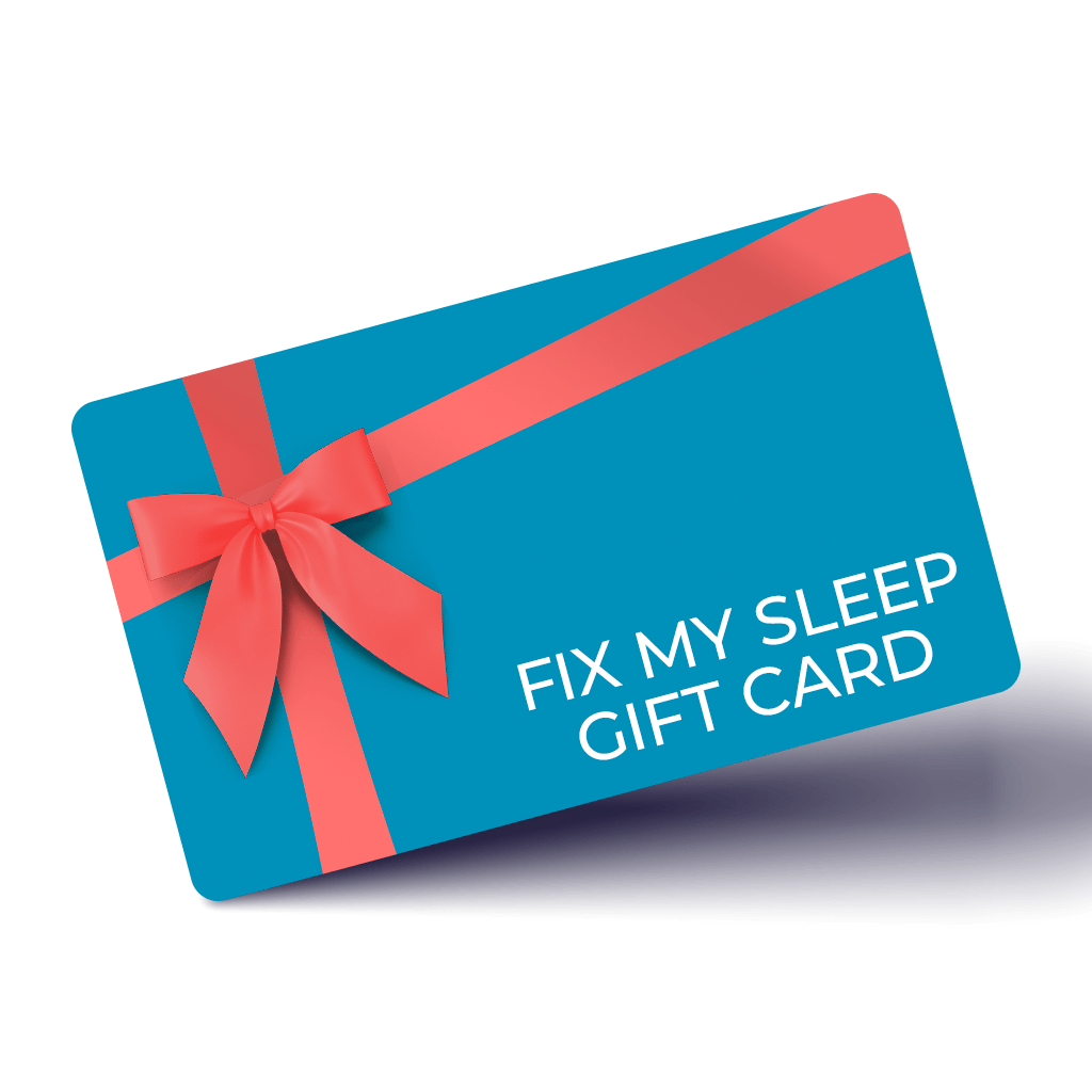 Fix My Sleep Gift Card